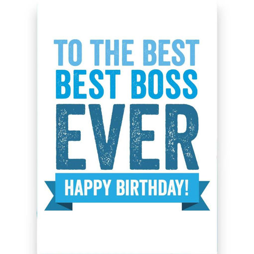 Picture of THE BEST BOSS EVER BLUE HAPPY BIRTHDAY CARD